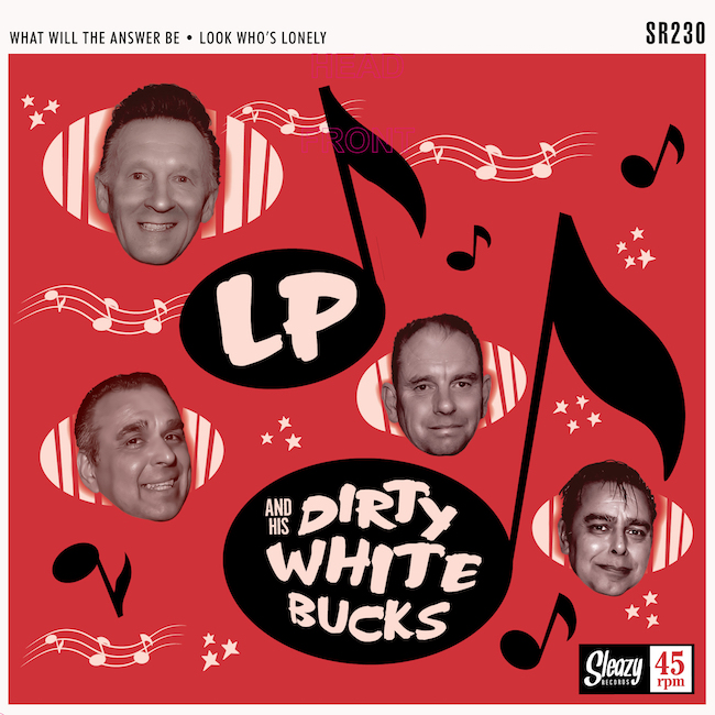 LP And His Dirty White Bucks - What Will The Answer Be + 1